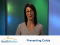 Video Thumbnail for Preventing & Treating A Cold